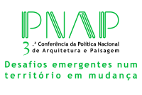 PNAP - 3.ª Conferência da Política Nacional de Arquitetura e Paisagem