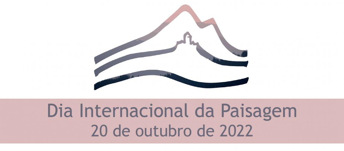 Dia internacional da Paisagem - 20 de outubro de 2022
